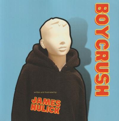 Cover image for the novel "Boycrush" by James Nulick